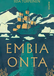 IIDA TURPEINEN - ΕΜΒΙΑ ΟΝΤΑ