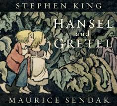 STEPHEN KING - MAURICE SENDAK - ΧΑΝΣΕΛ ΚΑΙ ΓΚΡΕΤΕΛ